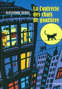 LA CONFRERIE DES CHATS DE GOUTTIERE