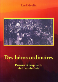 Des héros ordinaires