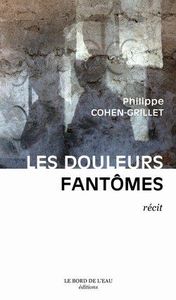 Les Douleurs Fantomes