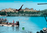 Je t'ecris de carcassonne - tome 3