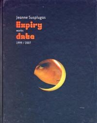 Jeanne Susplugas expiry works date 1999/2007