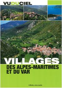 VILLAGES DES ALPES-MARITIMES ET DU VAR