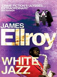 WHITE JAZZ