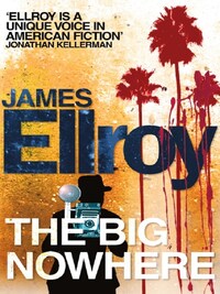 THE BIG NOWHERE