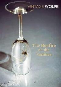 THE BONFIRE OF THE VANITIES