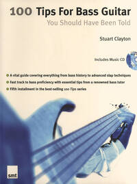 100 TIPS FOR BASS GUITAR YOU SHOULD HAVE BEEN TOLD +CD
