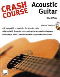 CRASH COURSE: ACOUSTIC GUITAR +CD