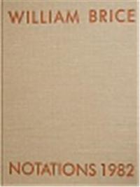 William Brice Notations /anglais