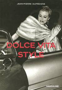 DOLCE VITA STYLE