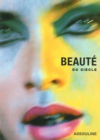 BEAUTE DU SIECLE