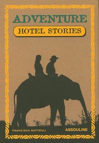 ADVENTURE HOTEL STORIES