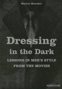 DRESSING IN THE DARK