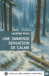 UNE IMMENSE SENSATION DE CALME
