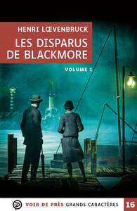 LES DISPARUS DE BLACKMORE (2 VOLUMES)