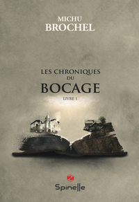 Les chroniques du bocage