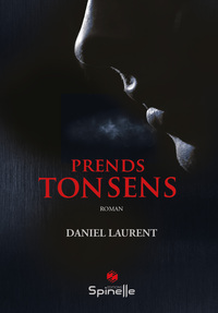 PRENDS TON SENS