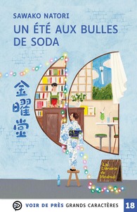UN ETE AUX BULLES DE SODA