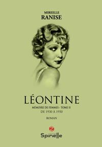 Léontine - Mémoire de femmes : Tome II