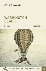 WASHINGTON BLACK – 2 VOLUMES