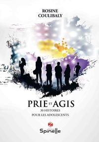 Prie et Agis