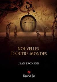 Nouvelles d’Outre-Mondes