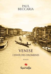 Venise - L’envol des Colombines