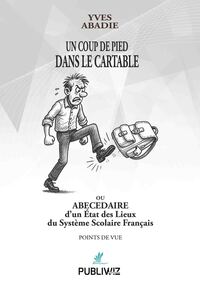 Un coup de pied dans le cartable