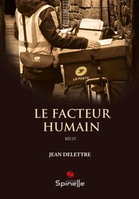 LE FACTEUR HUMAIN