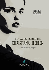 Les aventures de Christiana Heerlen