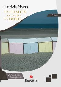 Les chalets de la mer du nord