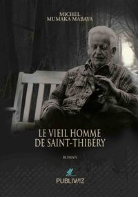Le vieil homme de Saint-Thibéry