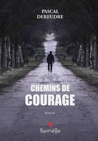 Chemins de courage