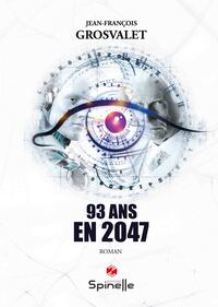 93 ans en 2047