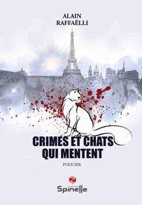 Crimes et chats qui mentent