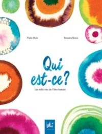Qui est-ce ? - les mille vies de l'être humain