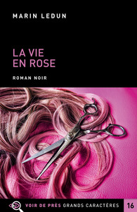 LA VIE EN ROSE