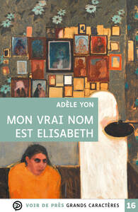 MON VRAI NOM EST ELISABETH
