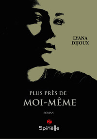 Plus près de moi-même
