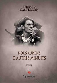 Nous aurons d’autres minuits