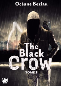 THE BLACK CROW - TOME 1
