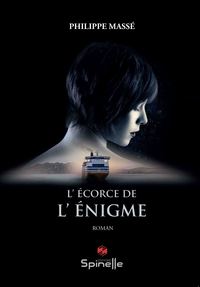 L’écorce de l’énigme