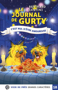 LE JOURNAL DE GURTY – C'EST NUL D'ETRE AMOUREUSE