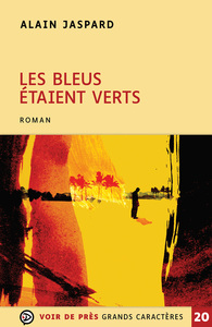 LES BLEUS ETAIENT VERTS