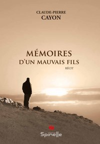 Mémoires d’un mauvais fils