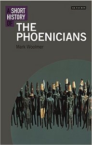 A Short History of the Phoenicians /anglais