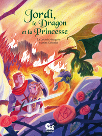 Jordi, le dragon et la Princesse