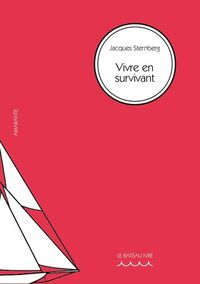 Vivre en survivant