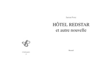 Hôtel Redstar et autre nouvelle