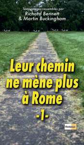 LEUR CHEMIN NE MENE PLUS A ROME - VOL. 1