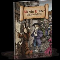 Martin Luther, lanceur d'alerte